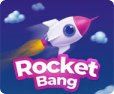 Rocket Bang